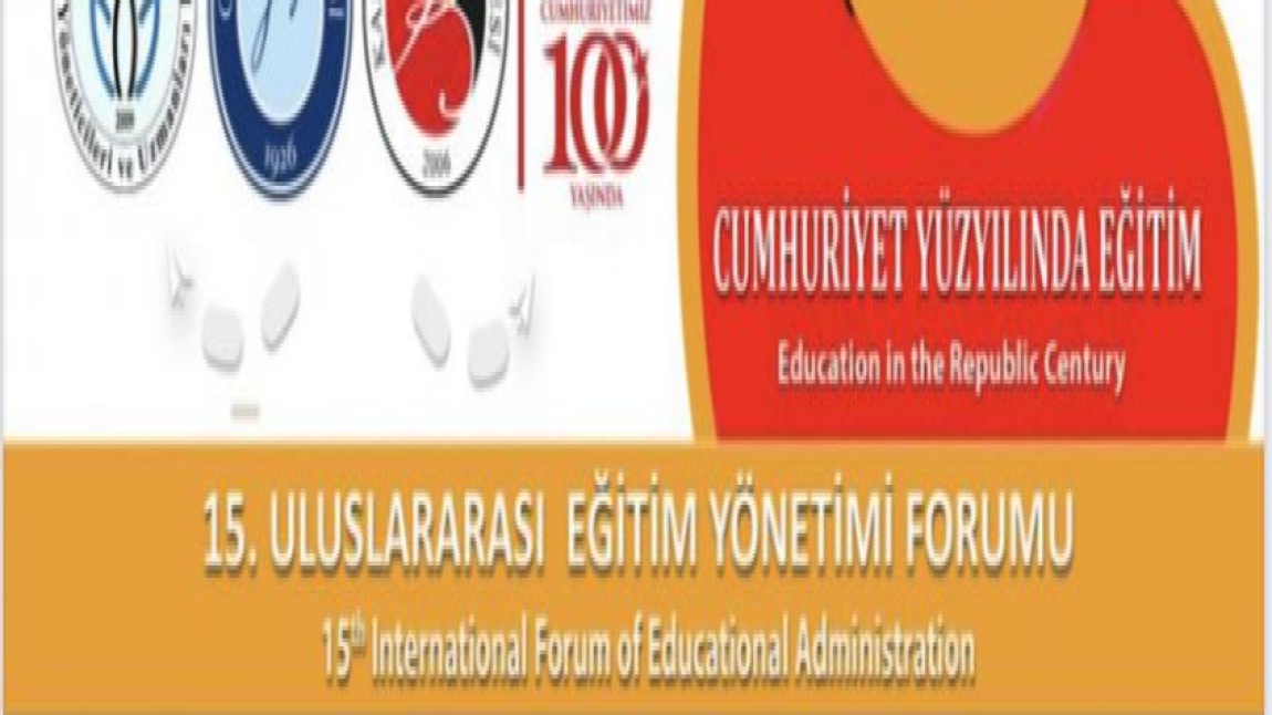 Çocuk Gelişimi Alanı Öğretmenimiz Derya Atay 15. Uluslararası Eğitim Yönetimi Forumuna Davet Edildi
